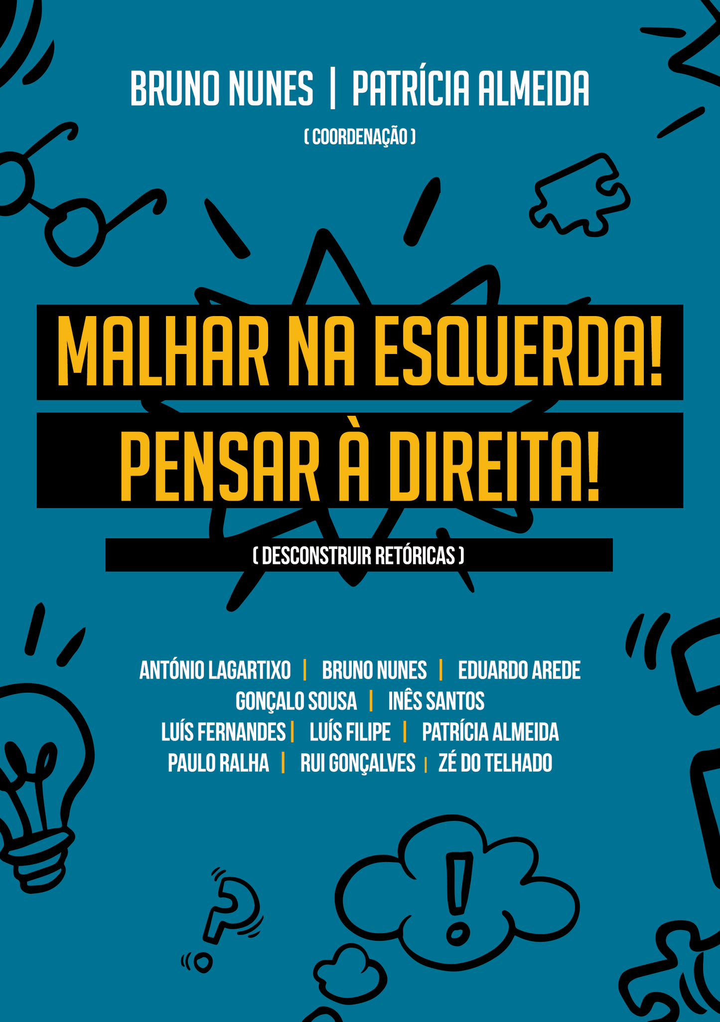 Livro - Malhar na esquerda! Pensar à Direita!